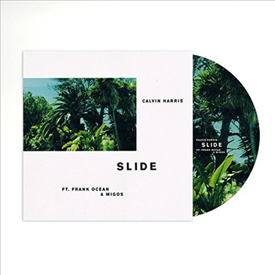 Calvin Harris Feat. Frank Ocean & Migos - Slide (12" Picture LP) (Special Edition)