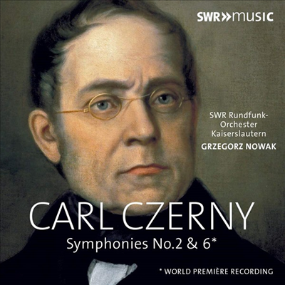 체르니: 교향곡 2 &amp; 6번 (Czerny: Symphonies Nos.2 &amp; 6)(CD) - Grzegorz Nowak