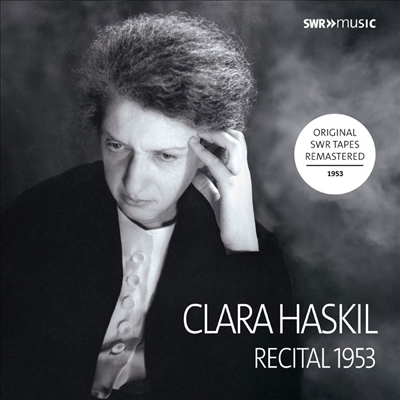 클라라 하스킬 - 1953년 리사이틀 (Clara Haskil - Recital 1953)(CD) - Clara Haskil