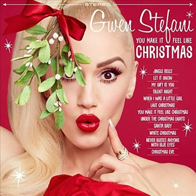 Gwen Stefani - You Make It Feel Like Christmas (Limited Edition)(Gatefold Cover)(White Opaque LP)