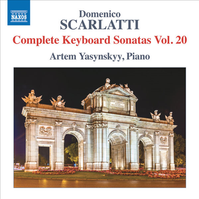 D.스카를라티: 건반악기 소나타 20집 (D.Scarlatti: Complete Keyboard Sonatas Vol.20)(CD) - Artem Yasynskyy