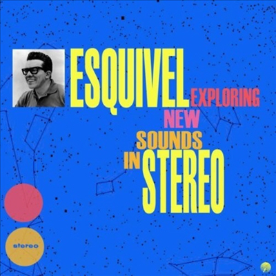 Juan Garcia Esquivel &amp; His Orchestra - Exploring New Sounds In Stereo (180G)(LP)