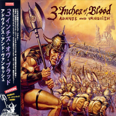 3 Inches of Blood - Advance &amp; Vanquish (Bonus Track)(일본반)(CD)