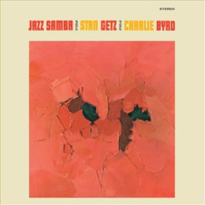Stan Getz &amp; Charlie Byrd - Jazz Samba (Ltd. Ed)(Colored Vinyl)(180G)(LP)