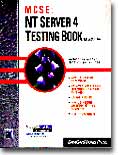 MCSE NT Server 4 Enterprise Testing Book