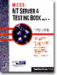 MCSE NT Server 4 Testing Book