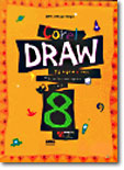 Corel DRAW 한글 코렐드로 8 가이드