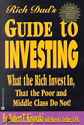 Rich Dad's Guide to Investing