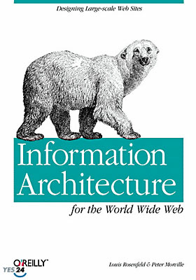 Information Architecture for the World Wide Web