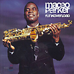 Maceo Parker (마세오 파커) - Funkoverload