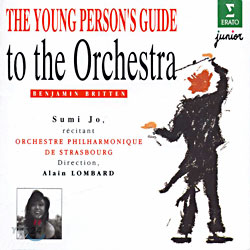 조수미와 함께하는 음악여행 : 청소년을 위한 관현악 입문 (The Young Person&#39;s Guide to the Orchestra)