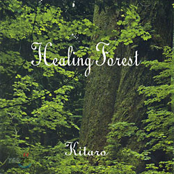Kitaro - Healing  Forrest
