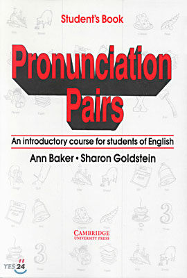 Pronunciation Pairs, An Introductory Course for Students of English : Student&#39;s Book