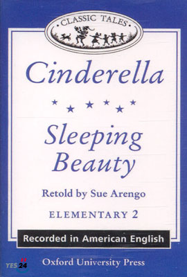 Classic Tales Elementary Level 2 [Cinderella], [Sleeping Beauty] : Cassette Tape