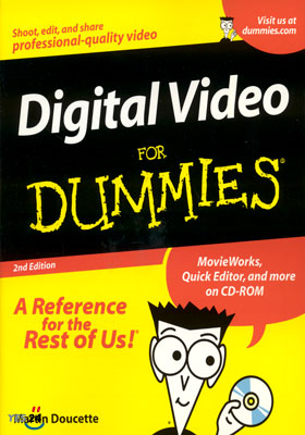 Digital Video For Dummies