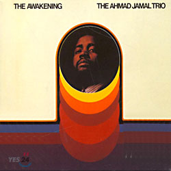 The Ahmad Jamal Trio - The Awakening