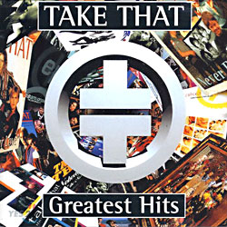 Take That - Greatest Hits