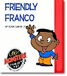 FRIENDLY FRANCO