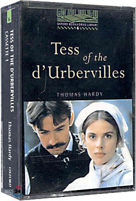 Oxford Bookworms Library 6 Tess of the d&#39;Urbervilles : Cassette Tape