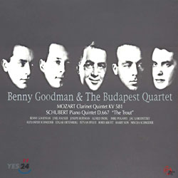 Mozart / Schubert : Benny Goodman & The Budapest Quartet