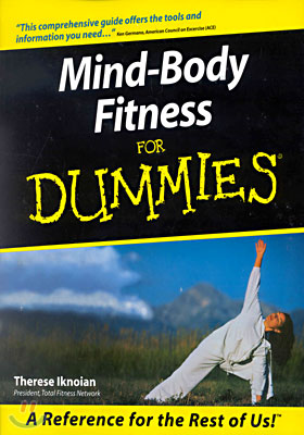 Mind-Body Fitness for Dummies