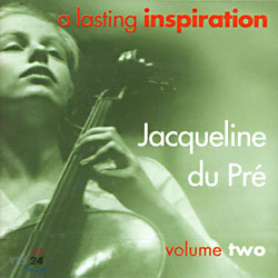 Jacqueline Du Pre - A Lasting Inspiration Ⅱ
