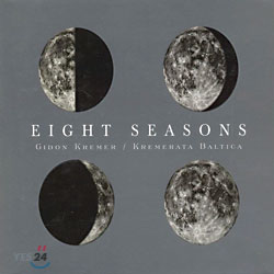 Gidon KremerㆍKremerata Baltica - Eight Seasons