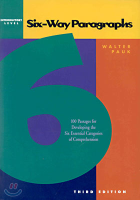 Six-Way Paragraphs: Introductory: 100 Passages for Developing the Six Essential Categories of Comprehension