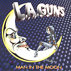 L.A. Guns - Man In The Moon