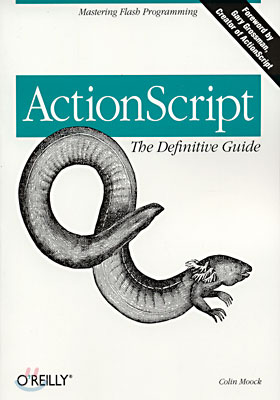 ActionScript The Definitive Guide : Mastering Flash Programming