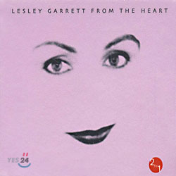 Lesley Garrett - Lesley Garrett From the Heart