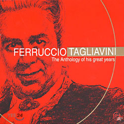 Ferruccio Tagliavini - The Anthology of His Great Years