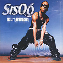 Sisqo - Return Of Dragon