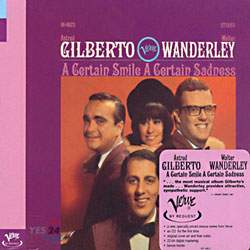 Astrud Gilberto, Walter Wanderley - A Certain Smile, A Certain Sadness