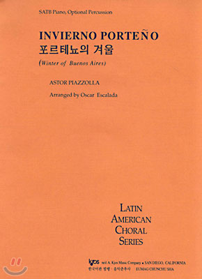 (LATIN AMERICAN CHORAL SERIES) INVIERNO PORTENO 포르테뇨의 겨울