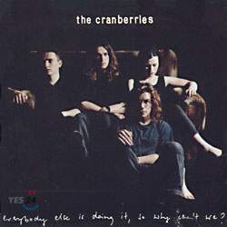 The Cranberries - Everybody Else Is Doing It, So Why Can&#39;t We?