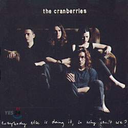 The Cranberries - Everybody Else Is Doing It, So Why Can't We?