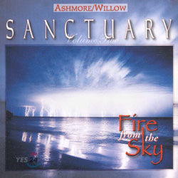 마음의 쉼터 시리즈 2집 : 하늘이 내려준 불꽃 / Sanctuary Volume Two : Fire From The Sky