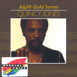 A&amp;M Gold Series - Quincy Jones