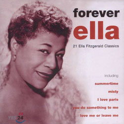 Ella Fitzgerald - Forever Ella