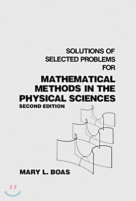 Mathematical Methods in the Physical Sciences, Solutions Manual