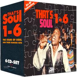 That's Soul 1-6 The Stars Of Soul And Their Famous Hits