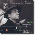 Dvorak : Symphony 8 &amp; 9 &#39;New World&#39; : Ivan FischerㆍBudapest Festival Orchestra