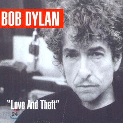 Bob Dylan - Love And Theft