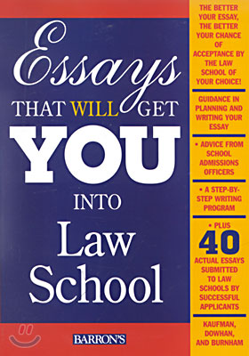 Essays That Will Get You Into Law School