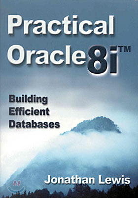 Practical Oracle8I