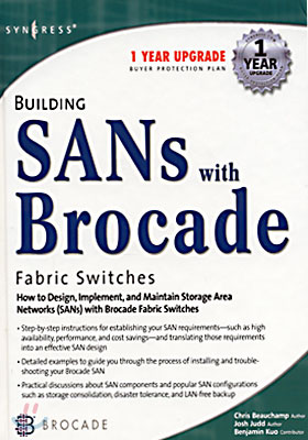 BUILDING SANs with Brocade Fabric Switches