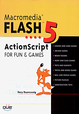 Macromedia Flash 5 ActionScript for Fun and Games (Paper Back)