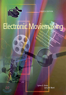 Electronic Moviemaking (Paper Back)