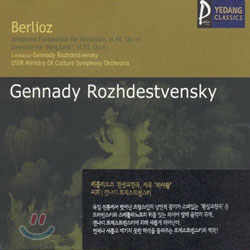 Berlioz : Symphony Fantastique for Orchestra op.14ㆍOverture to &#39;King Lear&#39; op.4: Rozhdestvensky